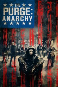 Purge 2: Anarchy, The