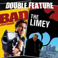  Bad Lieutenant + The Limey 