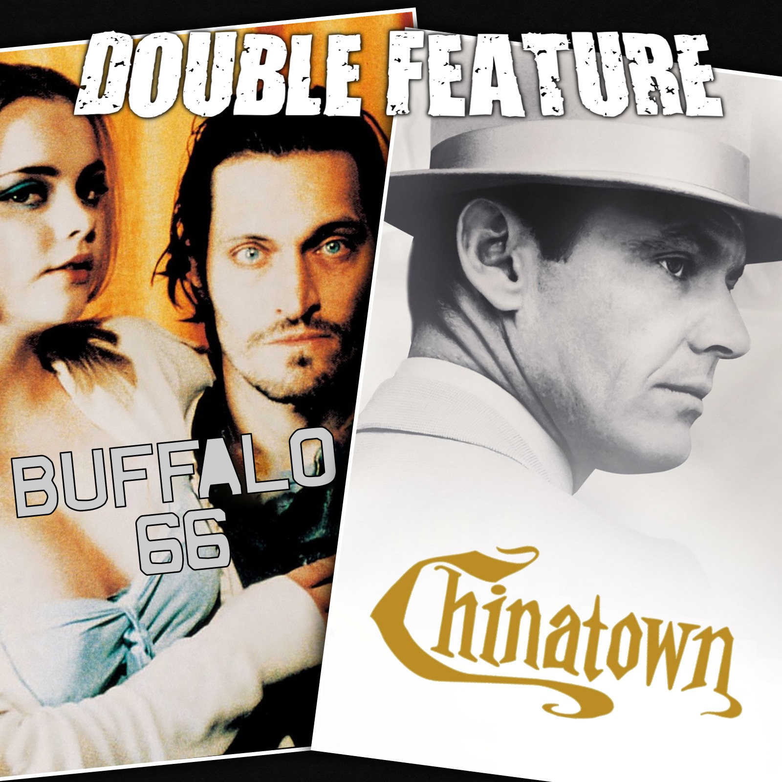 Buffalo 66 + Chinatown | Double Feature