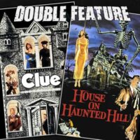  Clue + House on Haunted Hill 