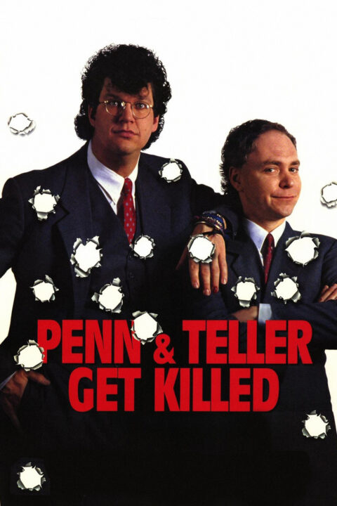 Penn and Teller Get Killed