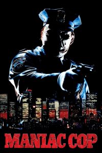 Maniac Cop (Series)