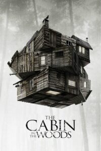 Cabin in the Woods, The