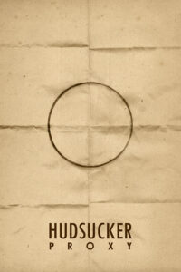 Hudsucker Proxy, The