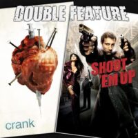  Crank + Shoot ‘Em Up 