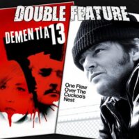  Dementia 13 + One Flew Over the Cuckoo’s Nest 