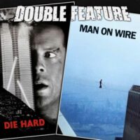  Die Hard + Man on Wire 