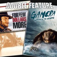  For a Few Dollars More + Gamera: Guardian of the Universe 