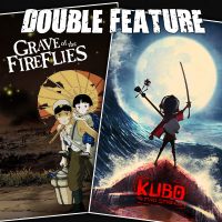  Grave of the Fireflies + Kubo and the Two Strings 