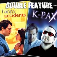  Happy Accidents + K-PAX 
