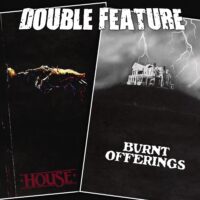 House + Burnt Offerings 