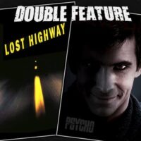  Lost Highway + Psycho 