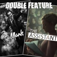  Mank + The Assistant 