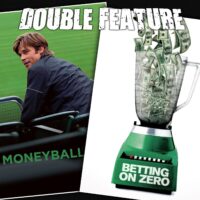  Moneyball + Betting on Zero 