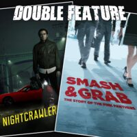  Nightcrawler + Smash and Grab: The Story of the Pink Panthers 