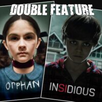  Orphan + Insidious 