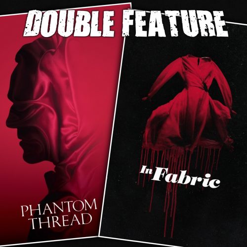 Phantom Thread + In Fabric