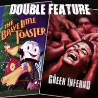  The Brave Little Toaster + The Green Inferno 