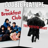  The Breakfast Club + The Hateful Eight 