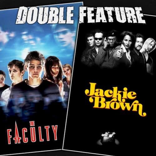The Faculty + Jackie Brown