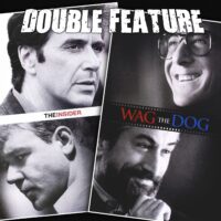  The Insider + Wag the Dog 