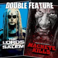  The Lords of Salem + Machete Kills 