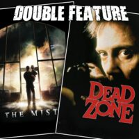  The Mist + The Dead Zone 