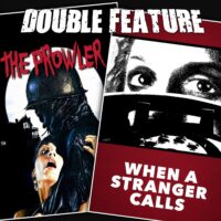  The Prowler + When a Stranger Calls 