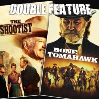  The Shootist + Bone Tomahawk 