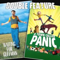  Waiting for Guffman + A Town Called Panic 